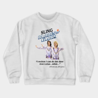 Sling Blades Of Glory... Crewneck Sweatshirt